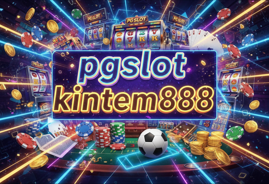 pgslot kintem888